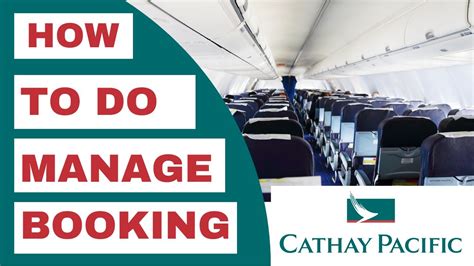 cathay pacific manage flight|cathay pacific airlines manage booking.